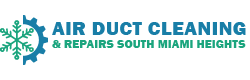 Air Duct Cleaning & Repairs South Miami Heights